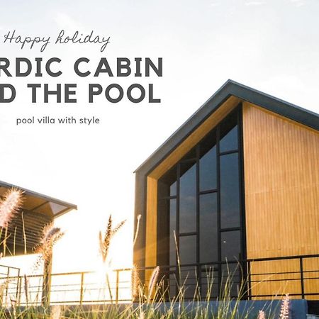 Nordic Cabin And The Pool Ban Sap Noi Kültér fotó